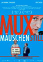 Filmplakat Muxmäuschenstill